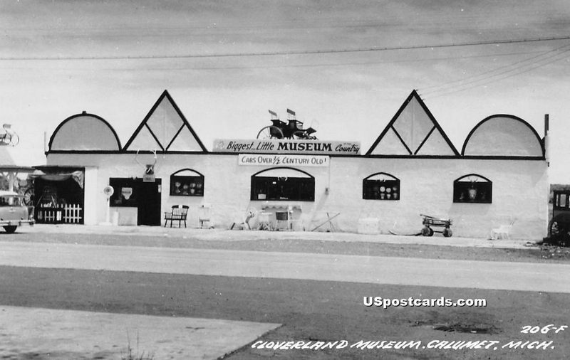 Cloverland Free Museum - Postcard (newer photo)